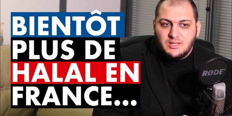 BIENTÔT, PLUS DE HALAL EN FRANCE…